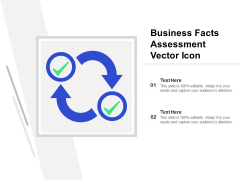 Business Facts Assessment Vector Icon Ppt PowerPoint Presentation Gallery Diagrams PDF Business Facts Assessment Vector Icon Ppt PowerPoint Presentation Gallery Diagrams PDF