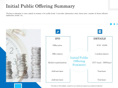 Business Finance Options Debt Vs Equity Initial Public Offering Summary Ppt Gallery Skills PDF Business Finance Options Debt Vs Equity Initial Public Offering Summary Ppt Gallery Skills PDF