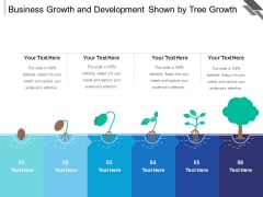 Business Growth And Development Shown By Tree Growth Ppt PowerPoint Presentation File Themes PDF Business Growth And Development Shown By Tree Growth Ppt PowerPoint Presentation File Themes PDF