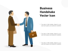 Business Handshake Vector Icon Ppt PowerPoint Presentation Model Guide Business Handshake Vector Icon Ppt PowerPoint Presentation Model Guide