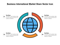 Business International Market Share Vector Icon Ppt PowerPoint Presentation File Guide PDF Business International Market Share Vector Icon Ppt PowerPoint Presentation File Guide PDF