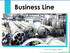 Business Line Strategy Business Ppt PowerPoint Presentation Complete Deck Business Line Strategy Business Ppt PowerPoint Presentation Complete Deck