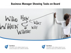 Business Manager Showing Tasks On Board Ppt PowerPoint Presentation Professional Format Ideas PDF Business Manager Showing Tasks On Board Ppt PowerPoint Presentation Professional Format Ideas PDF