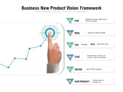 Business New Product Vision Framework Ppt PowerPoint Presentation Icon Background Images PDF Business New Product Vision Framework Ppt PowerPoint Presentation Icon Background Images PDF