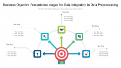 Business Objective Presentation Stages For Data Integration In Data Preprocessing Slides PDF Business Objective Presentation Stages For Data Integration In Data Preprocessing Slides PDF