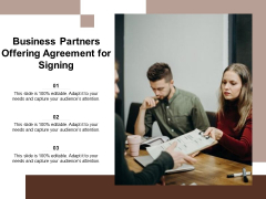 Business Partners Offering Agreement For Signing Ppt PowerPoint Presentation File Graphic Images PDF Business Partners Offering Agreement For Signing Ppt PowerPoint Presentation File Graphic Images PDF
