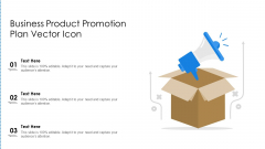 Business Product Promotion Plan Vector Icon Ppt Pictures Example PDF