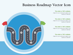 Business Roadmap Vector Icon Ppt PowerPoint Presentation Model Files Business Roadmap Vector Icon Ppt PowerPoint Presentation Model Files