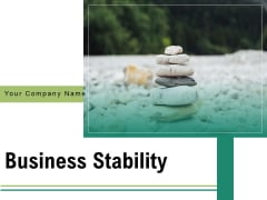 Business Stability Strategy Quote Ppt PowerPoint Presentation Complete Deck Business Stability Strategy Quote Ppt PowerPoint Presentation Complete Deck