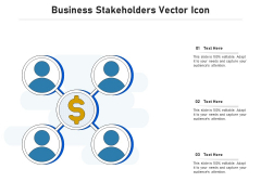 Business Stakeholders Vector Icon Ppt PowerPoint Presentation Gallery Samples PDF Business Stakeholders Vector Icon Ppt PowerPoint Presentation Gallery Samples PDF