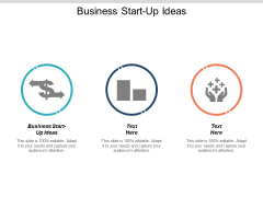 Business Start Up Ideas Ppt PowerPoint Presentation Model Themes Cpb