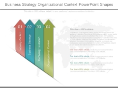 Business Strategy Organizational Context Powerpoint Shapes Business Strategy Organizational Context Powerpoint Shapes