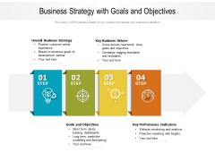 Business Strategy With Goals And Objectives Ppt PowerPoint Presentation Gallery Diagrams PDF Business Strategy With Goals And Objectives Ppt PowerPoint Presentation Gallery Diagrams PDF