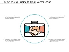 Business To Business Deal Vector Icons Ppt PowerPoint Presentation Summary Professional Business To Business Deal Vector Icons Ppt PowerPoint Presentation Summary Professional