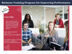 Business Training Program For Improving Performance Ppt PowerPoint Presentation File Inspiration PDF Business Training Program For Improving Performance Ppt PowerPoint Presentation File Inspiration PDF