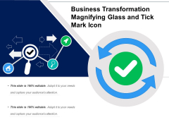 Business Transformation Magnifying Glass And Tick Mark Icon Ppt PowerPoint Presentation Outline Slides PDF Business Transformation Magnifying Glass And Tick Mark Icon Ppt PowerPoint Presentation Outline Slides PDF