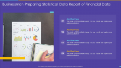 Businessman Preparing Statistical Data Report Of Financial Data Brochure PDF