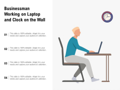 Businessman Working On Laptop And Clock On The Wall Ppt PowerPoint Presentation Layouts Background PDF Businessman Working On Laptop And Clock On The Wall Ppt PowerPoint Presentation Layouts Background PDF