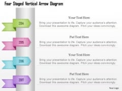 Busines Diagram Four Staged Vertical Arrow Diagram Presentation Template Busines Diagram Four Staged Vertical Arrow Diagram Presentation Template