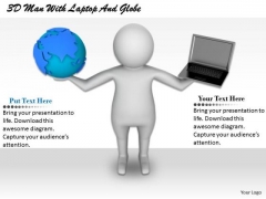 Business Concepts 3d Man With Laptop And Globe Character Business Concepts 3d Man With Laptop And Globe Character