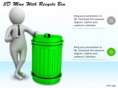 Business Concepts 3d Man With Recycle Bin Character Business Concepts 3d Man With Recycle Bin Character