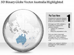 Business Diagram 3d Binary Globe Vector Australia Highlighted Presentation Template