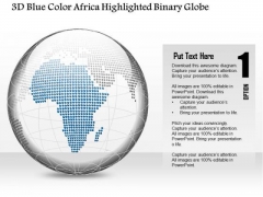 Business Diagram 3d Blue Color Africa Highlighted Binary Globe Presentation Template Business Diagram 3d Blue Color Africa Highlighted Binary Globe Presentation Template