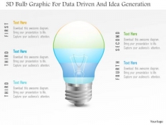 Business Diagram 3d Bulb Graphic For Data Driven And Idea Generation PowerPoint Slide Business Diagram 3d Bulb Graphic For Data Driven And Idea Generation PowerPoint Slide