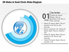 Business Diagram 3d Globe In Semi Circle Disks Diagram Presentation Template Business Diagram 3d Globe In Semi Circle Disks Diagram Presentation Template