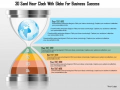 Business Diagram 3d Sand Hour Clock With Globe For Business Success Presentation Template Business Diagram 3d Sand Hour Clock With Globe For Business Success Presentation Template