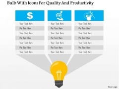 Business Diagram Bulb With Icons For Quality And Productivity Presentation Template Business Diagram Bulb With Icons For Quality And Productivity Presentation Template
