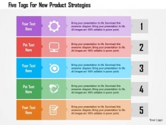 Business Diagram Five Tags For New Product Strategies Presentation Template Business Diagram Five Tags For New Product Strategies Presentation Template
