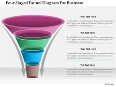 Business Diagram Four Staged Funnel Diagram For Business Presentation Template