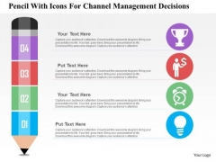 Business Diagram Pencil With Icons For Channel Management Decisions Presentation Template Business Diagram Pencil With Icons For Channel Management Decisions Presentation Template
