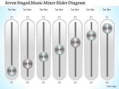 Business Diagram Seven Staged Music Mixer Slider Diagram Presentation Template Business Diagram Seven Staged Music Mixer Slider Diagram Presentation Template