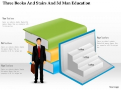 Business Diagram Three Books And Stairs And 3d Man Education Presentation Template
