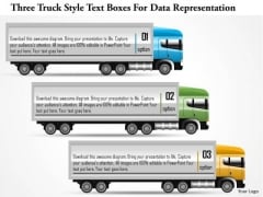 Business Diagram Three Truck Style Text Boxes For Data Representation PowerPoint Template Business Diagram Three Truck Style Text Boxes For Data Representation PowerPoint Template