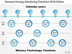 Business Framework Business Strategy Marketing Timelines With Sliders PowerPoint Presentation Business Framework Business Strategy Marketing Timelines With Sliders PowerPoint Presentation