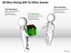 Business Model Diagrams 3d Men Giving Gift To Other Events PowerPoint Slides Business Model Diagrams 3d Men Giving Gift To Other Events PowerPoint Slides