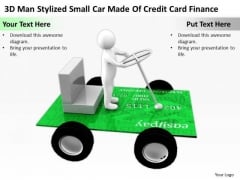 Business People 3d Man Stylized Small Car Made Of Credit Card Finance PowerPoint Templates