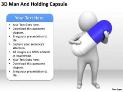 Business People Pictures 3d Man And Holding Capsule PowerPoint Templates Ppt Backgrounds For Slides Business People Pictures 3d Man And Holding Capsule PowerPoint Templates Ppt Backgrounds For Slides
