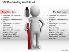Business Strategy Concepts 3d Man Holding Tooth Brush Business Strategy Concepts 3d Man Holding Tooth Brush