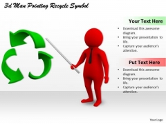 Business Strategy Consultants 3d Man Pointing Recycle Symbol Character Modeling Business Strategy Consultants 3d Man Pointing Recycle Symbol Character Modeling