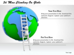 Business Strategy Execution 3d Man Climbing Globe Characters Business Strategy Execution 3d Man Climbing Globe Characters