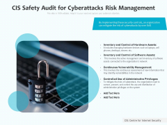 CIS Safety Audit For Cyberattacks Risk Management Ppt PowerPoint Presentation File Visual Aids PDF