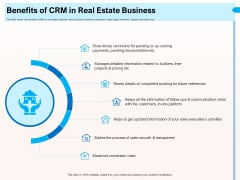 CRM For Realty Properties Benefits Of CRM In Real Estate Business Ppt Infographics Slides PDF CRM For Realty Properties Benefits Of CRM In Real Estate Business Ppt Infographics Slides PDF