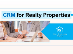 CRM For Realty Properties Ppt PowerPoint Presentation Complete Deck With Slides CRM For Realty Properties Ppt PowerPoint Presentation Complete Deck With Slides