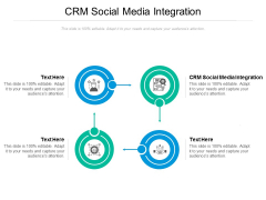 CRM Social Media Integration Ppt PowerPoint Presentation Gallery Graphics Design Cpb