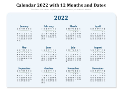 Calendar 2022 With 12 Months And Dates Ppt PowerPoint Presentation Gallery Infographic Template PDF Calendar 2022 With 12 Months And Dates Ppt PowerPoint Presentation Gallery Infographic Template PDF