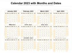 Calendar 2023 With Months And Dates Ppt PowerPoint Presentation Gallery Picture PDF Calendar 2023 With Months And Dates Ppt PowerPoint Presentation Gallery Picture PDF